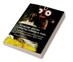 Language and the Making of Modern India