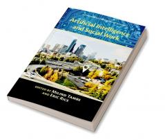 Artificial Intelligence and Social Work