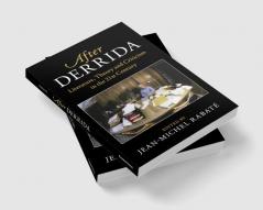 After Derrida