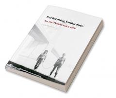 Performing Endurance