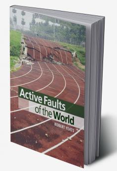 Active Faults of the World