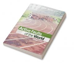 Active Faults of the World