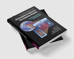 The Development of Atmospheric General Circulation Models
