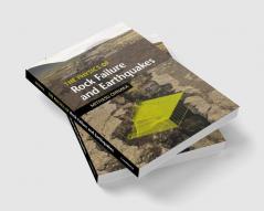 The Physics of Rock Failure and Earthquakes