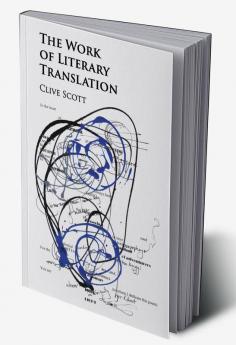 The Work of Literary Translation