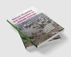 Natural Disasters and Adaptation to Climate Change
