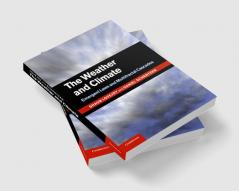 The Weather and Climate