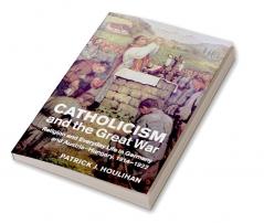 Catholicism and the Great War