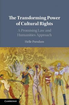 The Transforming Power of Cultural Rights