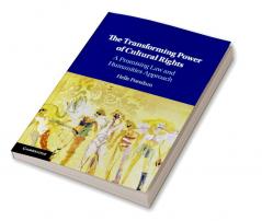 The Transforming Power of Cultural Rights