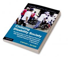 Civilizing Disability Society