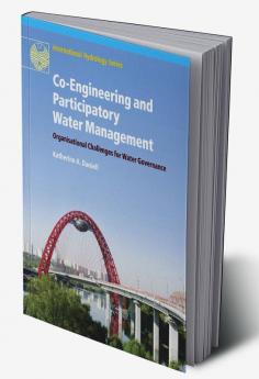 Co-Engineering and Participatory Water Management