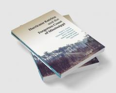Hurricane Katrina and the Forgotten Coast of Mississippi