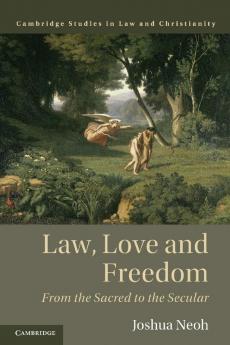 Law Love and Freedom