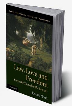 Law Love and Freedom