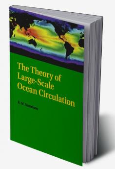 The Theory of Large-Scale Ocean Circulation