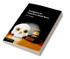 Foreigners on America's Death Rows