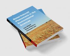 Noise-Induced Phenomena in the Environmental Sciences