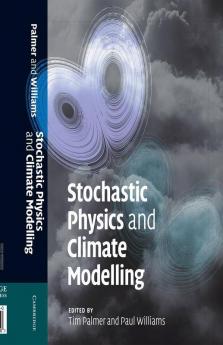 Stochastic Physics and Climate Modelling