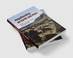 Megaflooding on Earth and Mars