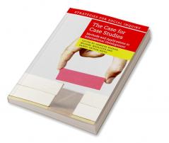 The Case for Case Studies
