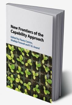 New Frontiers of the Capability Approach