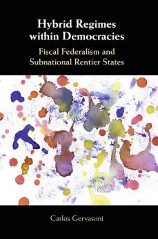 Hybrid Regimes within Democracies