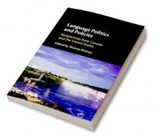 Language Politics and Policies
