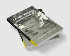 Inside African Anthropology