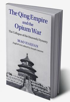 The Qing Empire and the Opium War