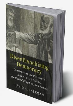 Disenfranchising Democracy