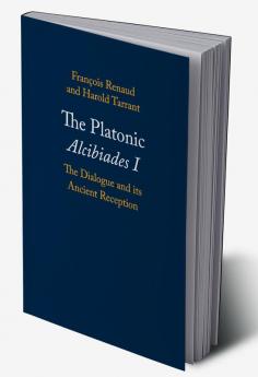 The Platonic Alcibiades I