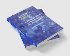 A Concise History of Mathematics for Philosophers