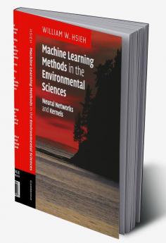 Machine Learning Methods in the Environmental Sciences
