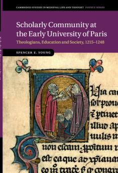 Scholarly Community at the Early University of Paris