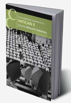The Cambridge Companion to Vatican II