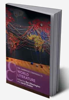 The Cambridge Companion to World Literature