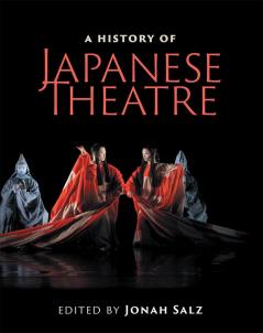 A History of Japanese Theatre