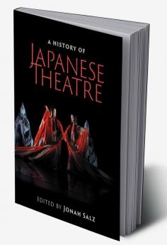 A History of Japanese Theatre