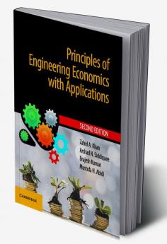 Principles of Engineering Economics with Applications