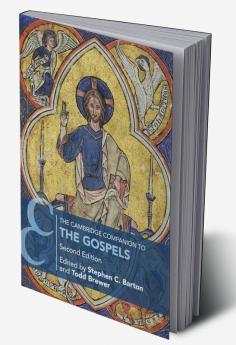 The Cambridge Companion to the Gospels