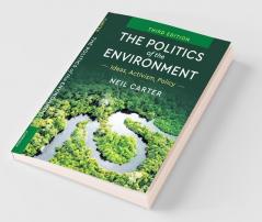 The Politics of the Environment