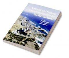Volcanic and Tectonic Hazard Assessment for Nuclear Facilities