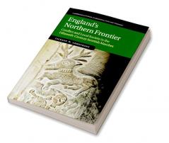 England's Northern Frontier