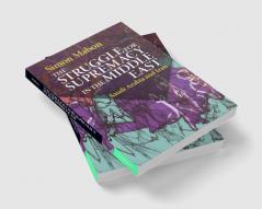 The Struggle for Supremacy in the Middle East