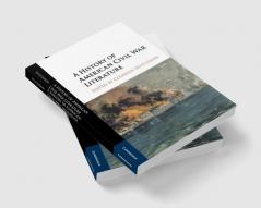 A History of American Civil War Literature