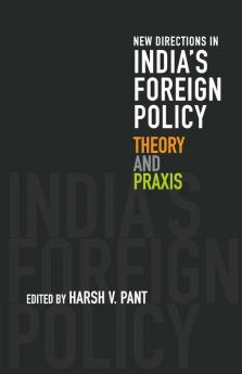 New Directions in India's Foreign Policy