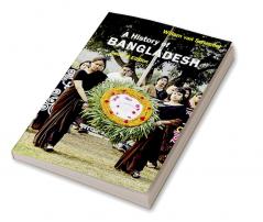 A History of Bangladesh