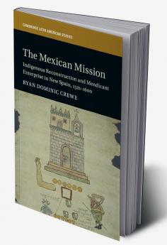 The Mexican Mission