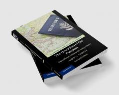 The Invention of the Passport